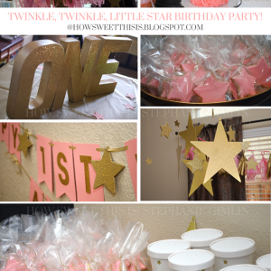 Baby A's 1st Birthday- Twinkle Twinkle Little Star Party